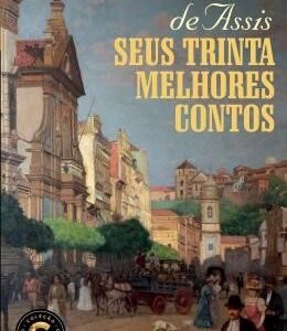 Seus trinta melhores contos