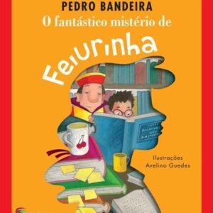 O fantástico mistério de Feiurinha