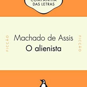 O Alienista